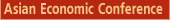Asian Economic Conference